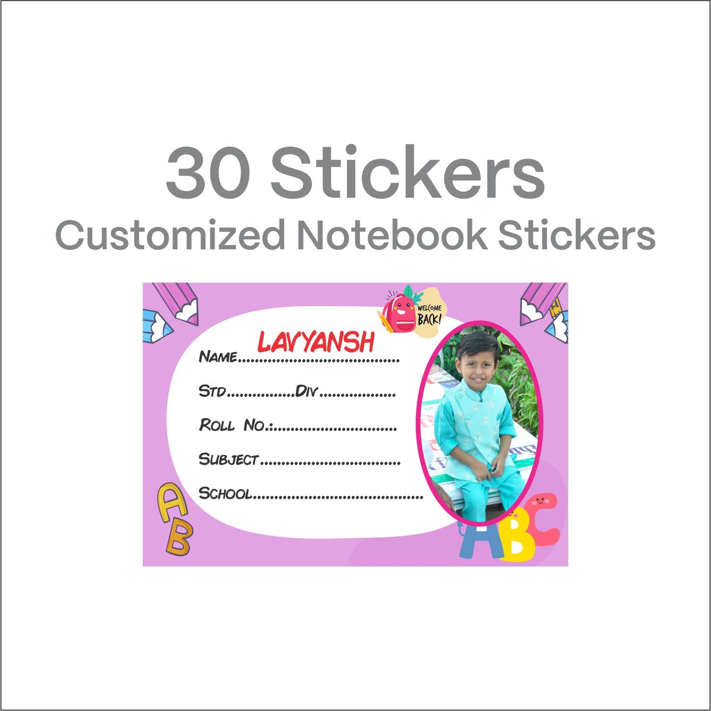 Personalized Photo Name Stickers for Kids School Supplies (30 Pcs) - Custom Labels for Books, Copies, Notebooks, Water Bottles, Lunch Boxes - Durable & Easy to Apply