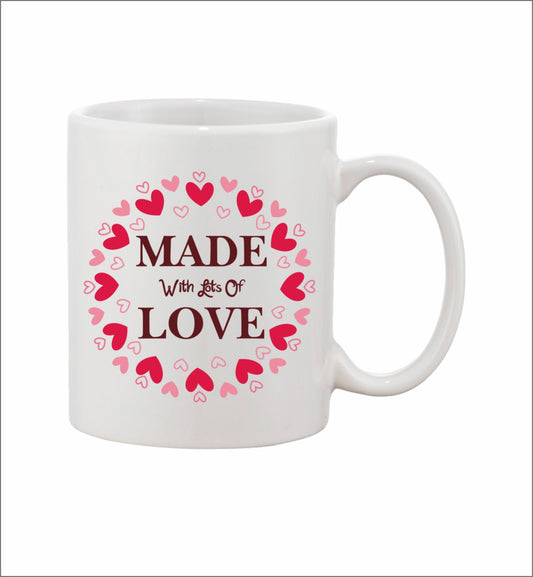 Made Love Valentine's Day Coffee Mug for Loved ones
