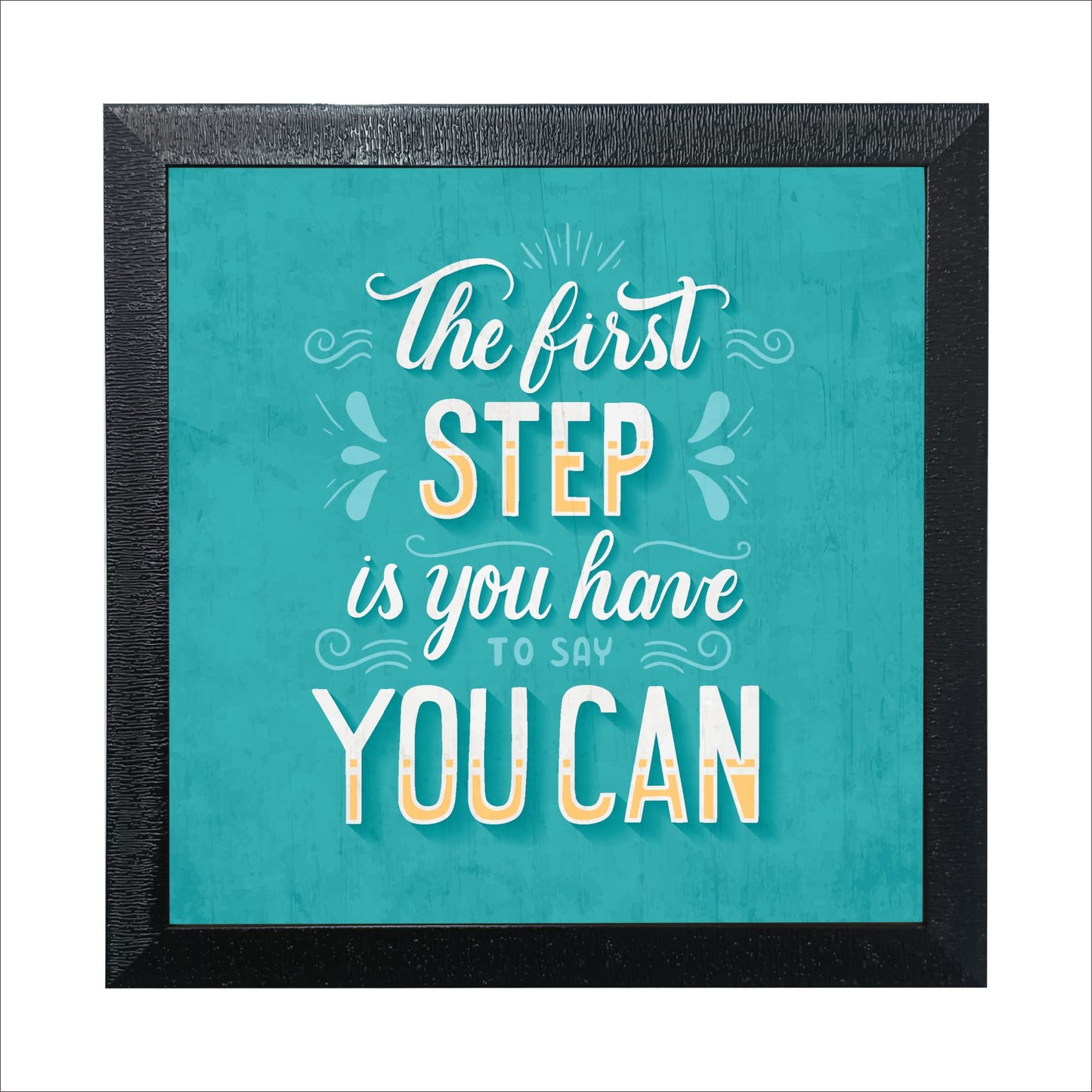 Motivational Quotes Frames (Size 13x13 inches)