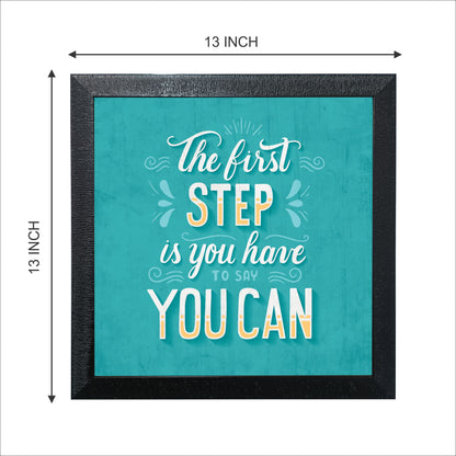 Motivational Quotes Frames (Size 13x13 inches)