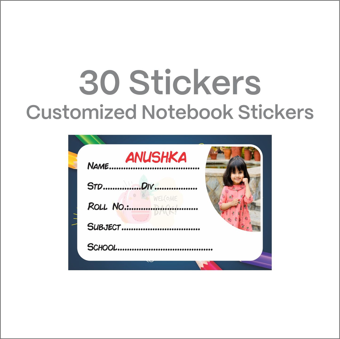 Personalized Photo Name Stickers for Kids School Supplies (30 Pcs) - Custom Labels for Books, Copies, Notebooks, Water Bottles, Lunch Boxes - Durable & Easy to Apply